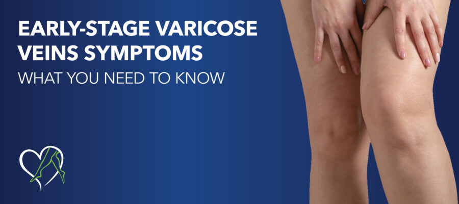 Early Warning Signs of Chronic Venous Insufficiency - Vein Solutions